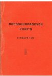 Redactie - Dressuurproeven pony's - uitgave 1973