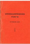 Redactie - Dressuurproeven pony's - uitgave 1973