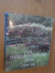 Fell, Derek - De impressionistische tuin. Ideeen en inspiratie uit de schilderkunst