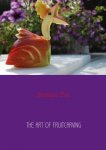 Ramiro Put 91121 - The art of fruitcarving