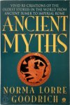 Norma Lorre Goodrich - Ancient Myths