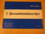 Stolk; Pieter - 7 Koraalminiatuurtjes