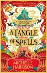 Michelle Harrison - A Tangle of Spells / A Pinch of Magic Adventure Michelle Harrison - A Tangle of Spells / A Pinch of Magic Adventure