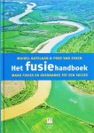 Maikel Batelaan, Fred van Essen - Het fusiehandboek