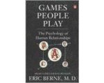 Eric Berne - Games People Play Eric Berne - Games People Play