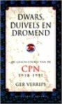 Verrips, Ger - Dwars, Duivels en Dromend. De geschiedenis van de CPN 1938-1991