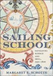 Margaret E. Schotte - Sailing School