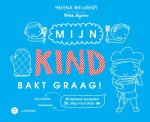 Helena Welvaert - Mama Baas  -   Mijn kind bakt graag!