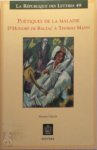 Marion Geiger 288663 - Poetiques de la maladie d'Honore de Balzac a Thomas Mann