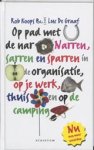 KOOPS, R. & GRAAF, L. de - Op pad met de Nar KOOPS, R. & GRAAF, L. de - Op pad met de Nar
