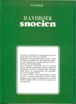 Brink . G.B. Omslag illustrties van Peter Bernard met Tekeningen van G. Hüsstege - Handboek snoeien  .. van Botanische termen tot naamgeving groepen van houtige gewassen maar ook voor gebruik als dek berm en onderbeplanting kortom een boek om in te grasduinen