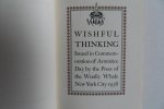 Willi`s. [ = Kaiser Wilhelm II ]. - Wishful Thinking. - Issued in Commemoration of Armistice Day by the Press of the Woolly Whale New York City 1938. [ Beperkte oplage, aantal niet vermeld ].
