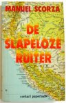 Scorza - De Slapeloze ruiter