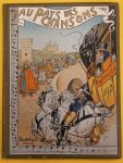 MONTORGUEIL, GEORGES. & JOB [JACQUES MARIE GASTON ONFROY DE BRÉVILLE] - Au pays des chansons