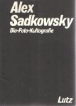 Lutz, Hans Rudolf - Alex Sadkowsky Bio-Foto-Kultografie.