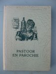 Fleerackers, Em. s.j. - Pastoor en parochie. Nagezien, samengesteld en ingeleid door Em. Janssen s.j. en A. De Pauw s.j.