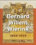 S. de Bodt - Bernard Willem Wierink 1856-1939