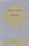 Couperus (Den Haag, 10 juni 1863 - De Steeg, 16 juli 1923), Louis Marie-Anne - Extaze - Een boek van geluk Couperus (Den Haag, 10 juni 1863 - De Steeg, 16 juli 1923), Louis Marie-Anne - Extaze - Een boek van geluk