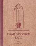 Wijk, P.C. van - Naar `s Heeren tafel [Utilis Jeugd-Bibliotheek Editie]