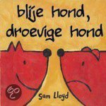 Sam Lloyd - Blije Hond Droevige Hond