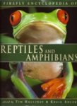 Halliday, Tim en Adler, Kraig - Encyclopedia of Reptiles and Amphibians