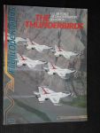 Flight Operations, Monthly Military Aviation Special - US Air Force Demonstration Squadron The Thunderbirds