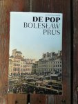 Prus, Boleslaw - De pop