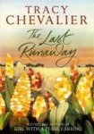 Chevalier, Tracy - The Last Runaway