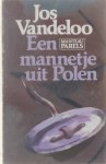 Jos Vandeloo - Een mannetje uit Polen.