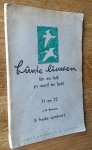 Brouwer, J.H. - BUNT LIUWEN - Lan en folk yn wurd en byld - 11 en 12 - It Feryske sprekwurd Brouwer, J.H. - BUNT LIUWEN - Lan en folk yn wurd en byld - 11 en 12 - It Feryske sprekwurd