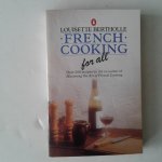 Bertholle, Louisette - French Cooking for all Bertholle, Louisette - French Cooking for all
