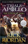 Rick Riordan 58153 - The Tower of Nero (The Trials of Apollo Book 5)