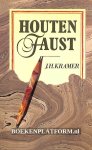 Kramer, J.H. - Houten Faust