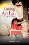 Jaap Haar - Koning Arthur Trilogie