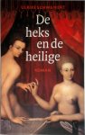 U. Schweikert - De heks en de heilige