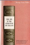 Modder, Montagu Frank - The Jew in the literature of England to the end of the 19th century