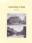 Dirk Swierstra - Leeuwarden in beeld
