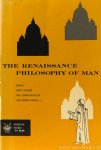 CASSIRER, E., KRISTELLER, P.O., RANDALL, J.H., (ED.) - The renaissance philosophy of man. Petrarca, Valla, Ficino, Pico, Pomponazzi, Vives. Selections in translation.