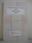 Braak, C.G. ter, Koops, R.L., Vercouteren, L.J., e.a.. - Kadastrale Atlas van Zeeland 1832. Borssele, serie Zuid-Beveland deel 2.