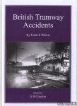 Wilson, Frank E. - British Tramway Accidents