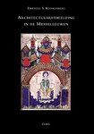 KLINKENBERG, EMANUEL S - Architectuuruitbeelding in de Middeleeuwen. Oorsprong, verbreiding en betekenis van architectonische beeldtradities in de West-Europese kunst tot omstreeks 1300