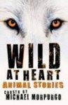 Michael Morpurgo - Wild at Heart