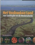 , - Verdronken Land Van Saeftinghe