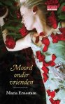 Maria Ernestam, M. Ernestam - Moord onder vrienden
