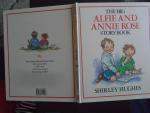 HUGHES, SHIRLEY - THE BIG ALFIE  AND  ANIIE  ROSE  STORYBOOK /druk 1