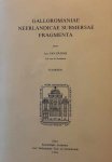 VAN DURME Luc (Lid van de Academie) - Galloromaniae neerlandicae submersae fragmenta. Kaarten