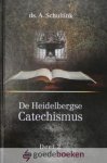 Schultink, Ds. A. - De Heidelbergse Catechismus, deel 2 *nieuw*