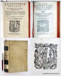 GUICCIARDINI, FRANCESCO, - La historia d'Italia. Nuovamente con somma diligenza ristampata, & da molti errori ricorretta. Con l'aggiunta de' sommarij à libro per libro: & con le annotationi in margine delle cose più notabili. Fatte dal reverendo Padre Remigio Fiorentino...
