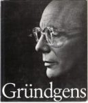 KAISER, JOACHIM.ET AL - Gründgens. Schauspieler, Regisseur, Theaterleiter