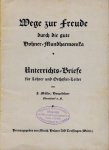 Müller, Jakob - Wege zur Freude durch die gute Hohner-Mondharmonika.